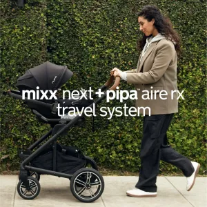 Nuna MIXX next   PIPA aire rx Travel System